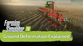 How Does Ground Deformation Work in FS25?