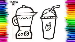 Blender and Smoothie Drawing | Easy Line Art | Colorful Art