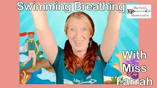 Learn Swimming Breathing with Miss Farrah