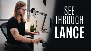Lance Johnson & The See-Through Podcast