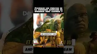 Les Preuves Cach&eacute;es de l'Ancestralit&eacute; noire en Am&eacute;rique