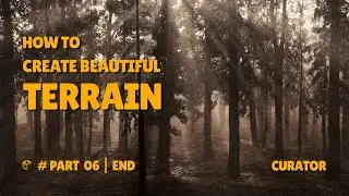 How To Create Beautiful Terrain in Unity #Part 06 By Curator
