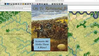 Grant Takes Command II - Scenario #6 - Strike Them A Blow! - Rematch, Session 1