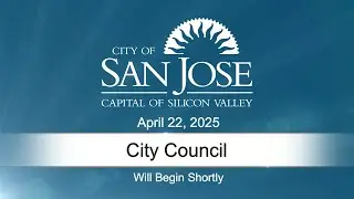 APR 22, 2025 |  City Council