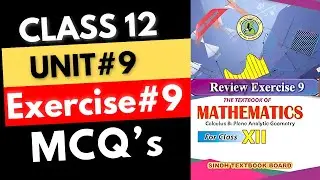 Review Exercise 9 CH#9 CONIC SECTION || XII-Math New Book
