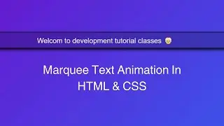 Marquee Text Animation in HTML & CSS with Emoji
