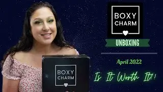 Boxycharm April 2022 | Is it worth it?! #boxycharm #boxycharmapril2022