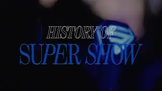 History of SUPER SHOW | SUPER JUNIOR 20th Anniversary TOUR ❮SUPER SHOW 10❯