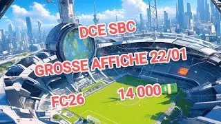 Solution DCE SBC grosse affiche 22/01 FC 26