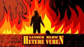 Sander Blom - Hetere Vuren