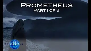 A Look at Prometheus (Part 1 of 3)