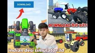 Indian Desi Simulator 3D Game Download Kaise Kare 😱 | New Tractor Mod Gameplay Hindi