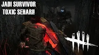 JADI SURVIVOR TOXIC DULU SEHARI! - Dead by Daylight (w/ slud1c & Epun)