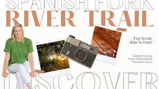 Best Scenic Trail in Utah | Spanish Fork River Trail