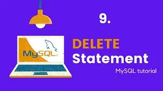 How To Delete Data in SQL? - SQL Delete Statement - MySQL Tutorial For Beginners #09