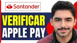 C&oacute;mo Verificar Apple Pay En Santander ( En 2026 )