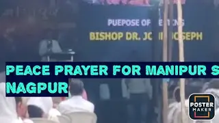 Peace Prayer for Manipur State @ Sawidhan Chowk -Nagpur | Christian  Community