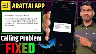 Arattai App Calling Problem Fixed ✅ | Unable to Call Privacy Settings Issue Solved | DrAmA Tech