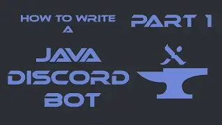 How to Create a Java Discord Bot (JDA 3.6.0+) | Initial Setup & Hello World