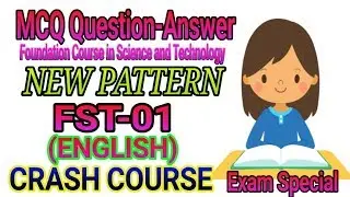 fst 01  mcq objective questions new pattern : in English : Part-1