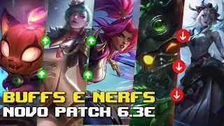 BUFFS E NERFS DO NOVO PATCH 6.3E - AN&Aacute;LISE PATCH WILD RIFT