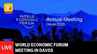 Davos LIVE: World Economic Forum 2026 meeting | Davos Live | YK Tv Network