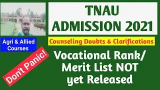 Don't Panic! TNAU 2021 Rank List NOT Released