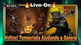 🔥 Ajudando a Comunidade do Diablo 4 na Temporada dos Horadrim 😁