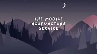 Welcome! Mobile Acupuncture Service