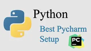 04. Best PyCharm Setup for Python | Python for absolute beginners