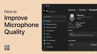 Легко улучшить качество микрофона в Windows 11