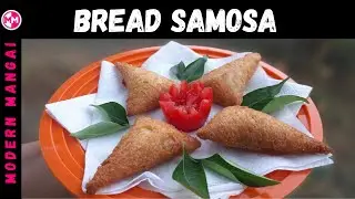 Crispy Bread Samosa | Bread Samosa Recipe | Easy Evening Samosa | Snack | Modern Mangai | Cooking|13