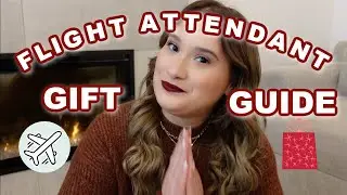 FLIGHT ATTENDANT GIFT GUIDE 2021
