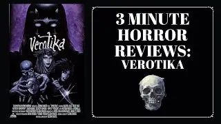 Three Minute Horror Reviews: Verotika