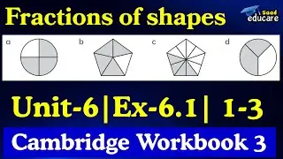 Рабочая тетрадь по математике для начальной школы Cambridge, часть 3 | Модуль 6 | Упражнение 6.1....