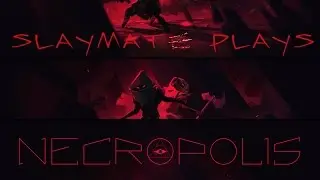 Necropolis - Let's Play Necropolis Coop Pt 3 - 6th, 7th Floor, Blind First Attempt. Souls Rogue-like