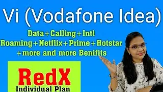 Vi RedX Individual Plan Full Detail/ अगर आप PostPaid लेने की सोच रहे है तो एक बार जरूर देखें👍