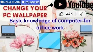 Basic Knowledge Of Computers For  Office Work Windows 10 / 11 Mein Wallpaper Change Kaise Kare🔥🤔