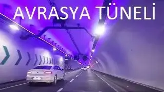 AVRASYA T&Uuml;NELİ - İSTANBUL AVRASYA T&Uuml;NELİ - ASYA KITASI - AVRUPA KITASI - T&Uuml;P GE&Ccedil;İT - ADANZYEBULDUM