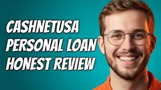 How To Evaluate CashNetUSA Personal Loans Before Applying