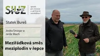 14 komponentní pomocná plodina v řepce | SIUZ | Jindra Šmoger a Jarda Mach