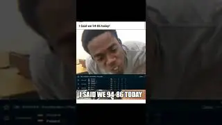 I said we 94-86 today 😎😎😎😎