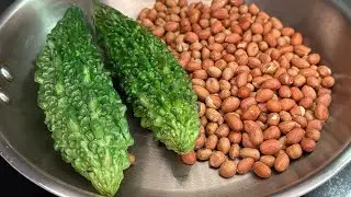 😋പാവയ്ക്കയും കപ്പലണ്ടിയും ഇങ്ങനെ ചെയ്യൂ    കൈപ്പില്ലാത്ത  നാടൻ രുചിക്കൂട്ടിന്റെ രഹസ്യം ഇതാ 