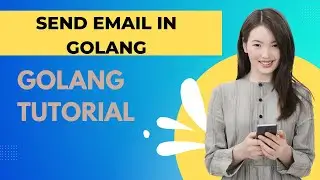 Golang Tutorial - How to send an Email