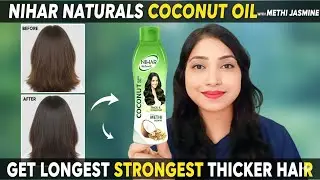 Nihar Naturals Coconut Oil With Methi Jasmine /Get Longest Strongest Thicker Hair