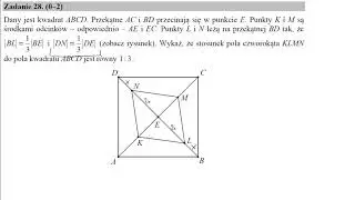 28 Dany jest kwadrat ABCD  Przekątne AC i BD przecinają się w punkcie E  Punkty K i M są środkami od