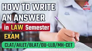 How to Write Answer in Law Semester Exam | Law School | CLAT 2022 | AILET | BLAT | DU-LLB | MH-CET