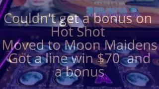 Hot Shot & Moon Maidens Slot Machine ** Bonus*