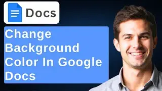 How To Change Document Background Color In Google Docs [2026 Guide]