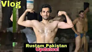 Rustam Pakistan Semi-Final Update ! New Workout Vlog